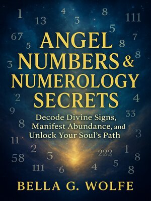 cover image of Angel Numbers & Numerology Secrets